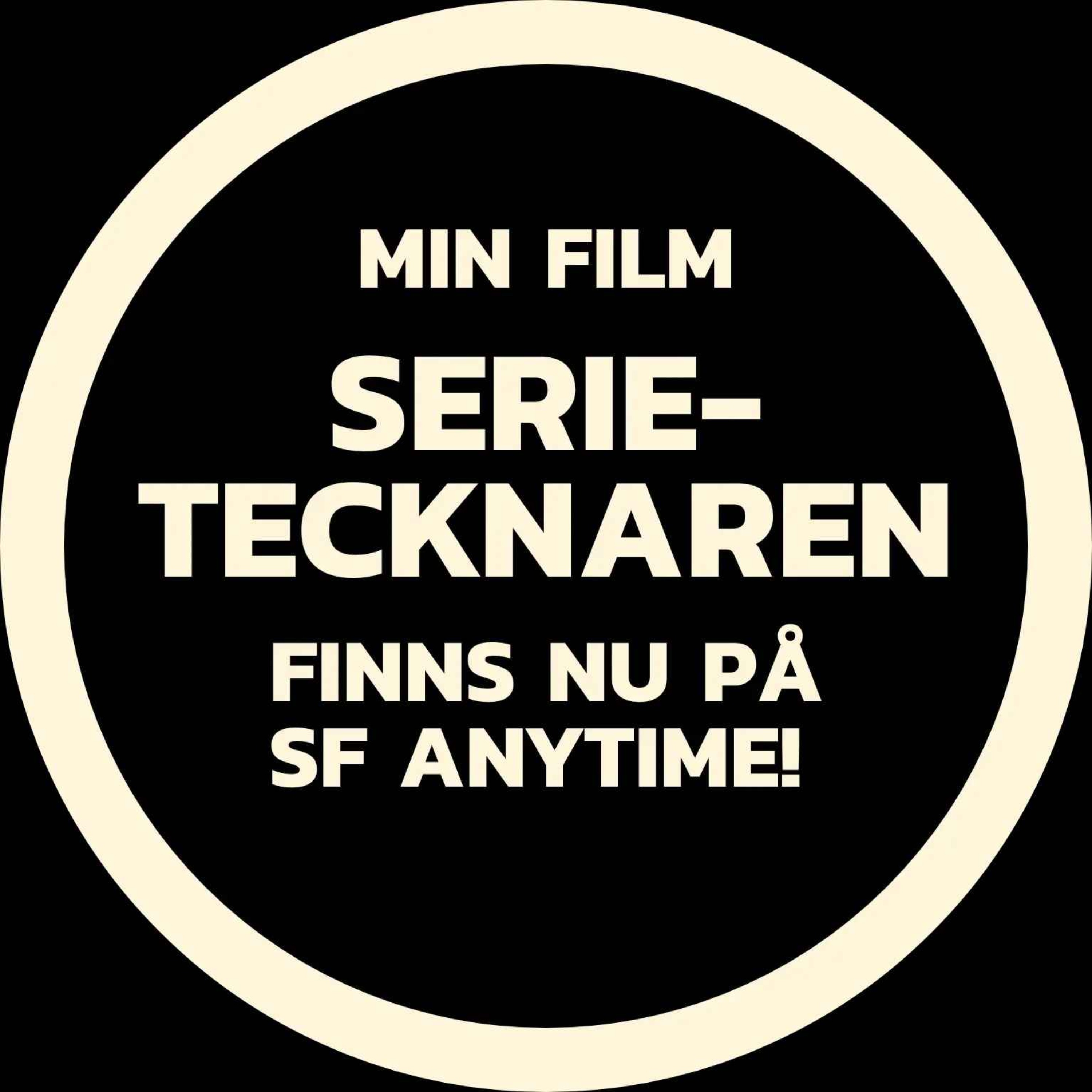 Logotyp för MIN FILM SERIETECKNAREN FINNS NU PA SF ANYTIME!